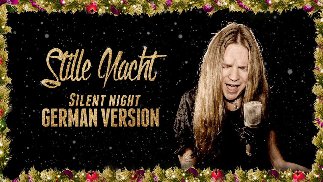 STILLE NACHT (Silent Night German version) - Rock version