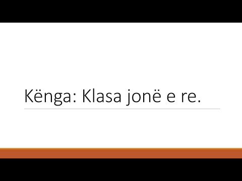 Lenda: Muzike. Tema: Klasa jone e re.