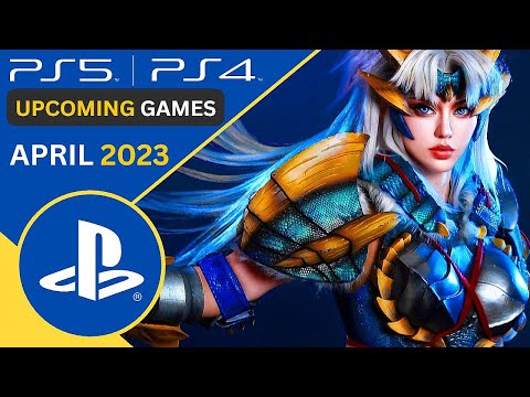 Upcoming PS5 and PS4 Games | APRIL 2023