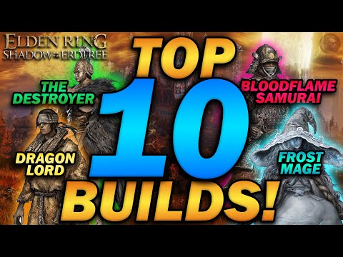 "The TOP 10 MOST FUN & OP BUILDS to use in 2026!" - Elden Ring