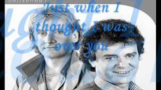 here i am (Just When I Thought I Was Over You)  by  air supply