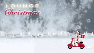 LOUNGE CHRISTMAS (Full Album) 1 Hour of Christmas in Lounge
