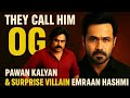 They Call Him OG Review Pawan Kalyan Asli Gangster Emraan Hashmi Surprise Villain Entry