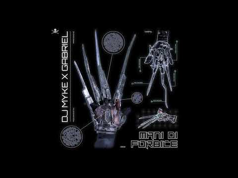 DJ MYKE x GABRIEL - MANI DI FORBICE (prod.DjMyke)