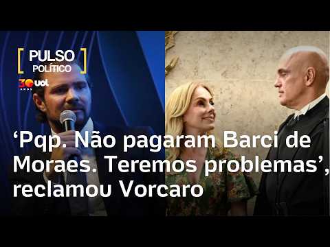 Vorcaro reclamou de atrasos nos pagamentos a Barci de Moraes: ‘Pqp. Vamos ter problemas’