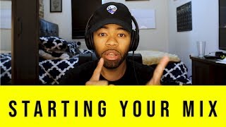 How i start every song - (Mixing template download)