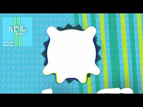 stif lion ft @Phelixyos  ካሮዬ (karoye) .