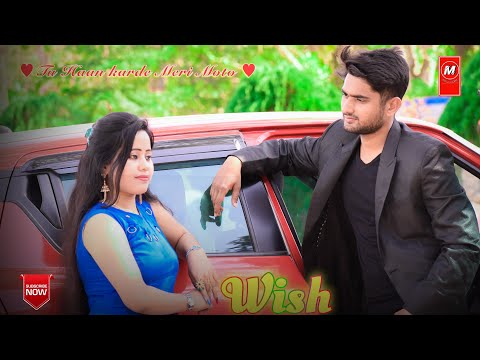 Wish | Tu Haan Karde Meri Moto | Diler Kharkiya | Haryanvi songs 2021| Munna Biswas Official