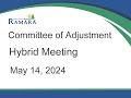 The Township of Ramara Commitee of Adjustment meeting on May 14, 2024 at 9:30 a.m.