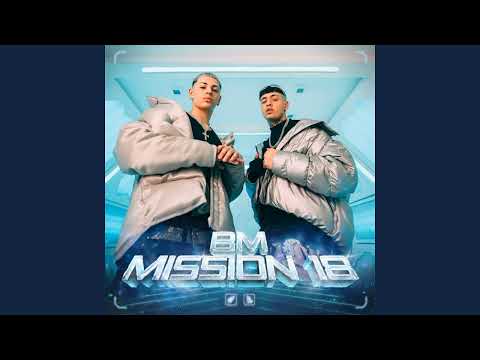 BM, Alan Gómez | MISSION 18 (Audio)