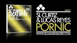 SL Curtiz & Lucas Reyes - Pornic