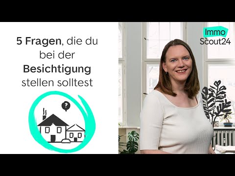 Hauskauf: Diese 5 Fragen solltest du bei der Besichtigung stellen 💬