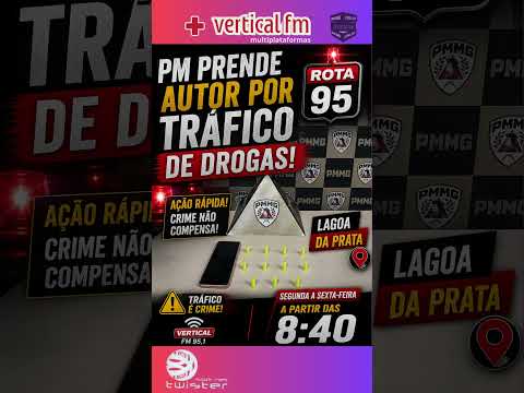 PM PRENDE AUTOR POR TRÁFICO DE DROGAS LAGOA DA PRATA
