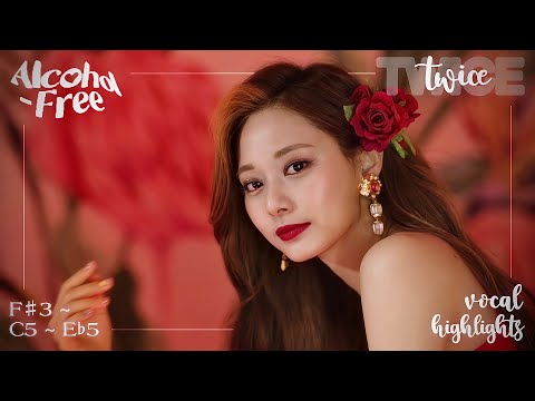 TWICE 트와이스 「 Alcohol-Free 」 Vocal Range / Highlights — F♯3 ~ C5 ~ E♭5