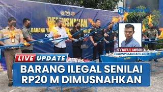 Tindak Tegas Barang Ilegal! Bea Cukai Pekanbaru Musnahkan Barang Selundupan Senilai Rp20 M