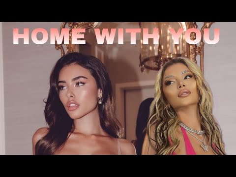 Madison Beer - Home With You ft. Era Istrefi (unreleased remix)