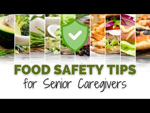 Food Safety Tips for Senior Caregivers