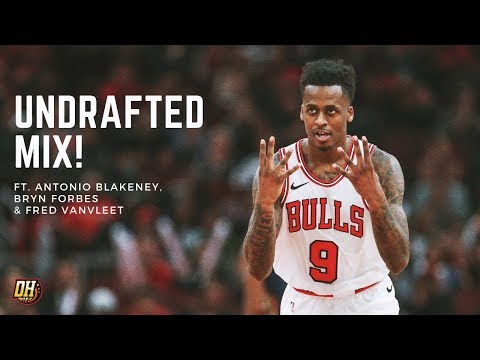 Undrafted Mix ft. Antonio Blakeney, Fred VanVleet & Bryn Forbes!