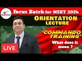 Focus batch 2024 l Biology orientation and study plan (Live session) l Strategy for NEET 2024
