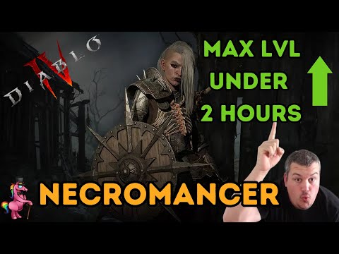 Diablo 4 Necromancer Leveling Guide - Max Level in 2 Hours!