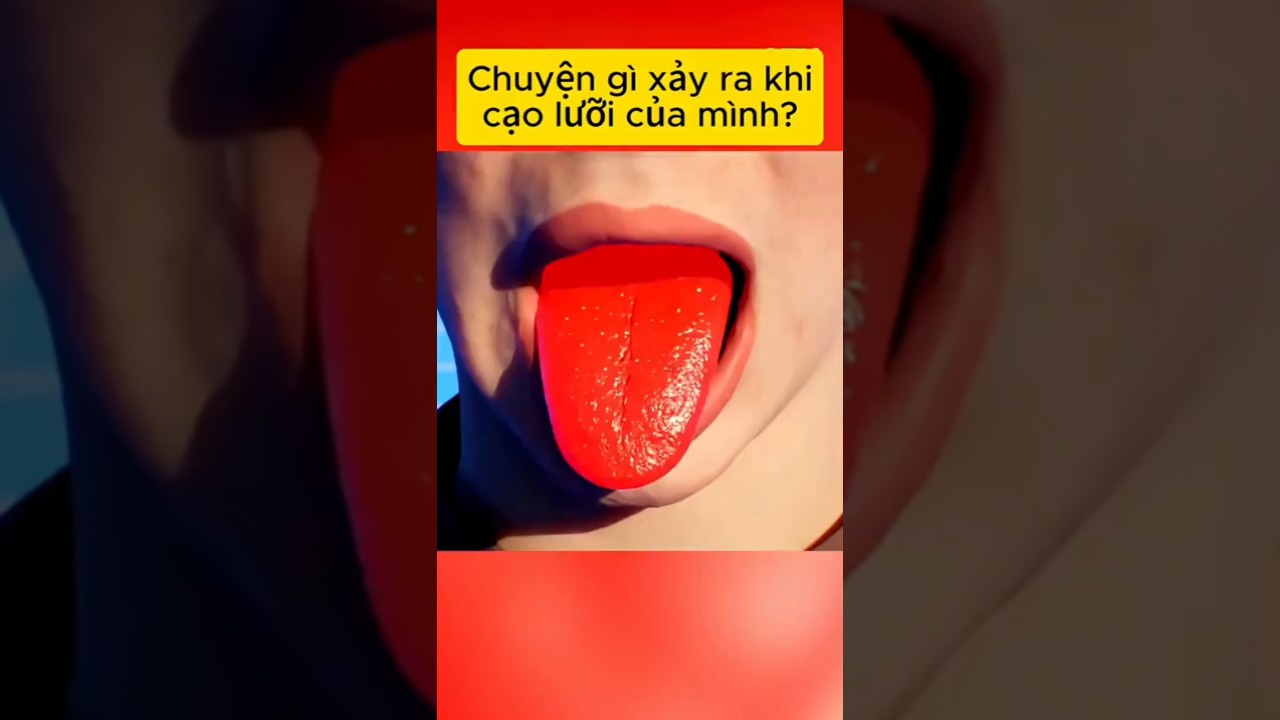 Chuyện gì xảy ra khi cạo lưỡi của mình?