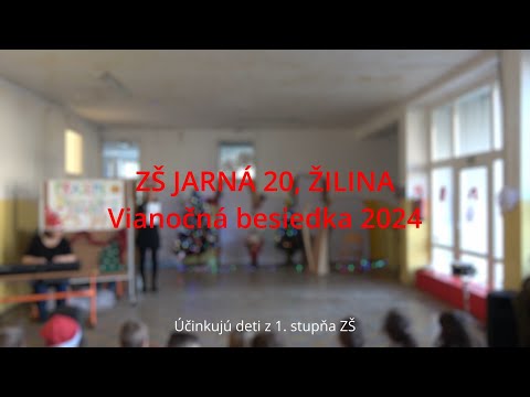 Záznam | Vianočná besiedka 2024 | ZŠ Jarná 20