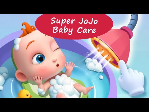 Super JoJo Baby Care - Learn How to Take Care of a Baby! | BabyBus Games