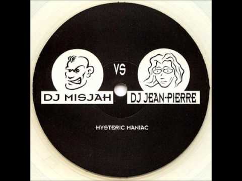 DJ Misjah VS DJ Jean-Pierre - Hysteric Maniac [xs-009]
