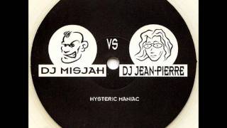 DJ Misjah VS DJ Jean-Pierre - Hysteric Maniac [xs-009]