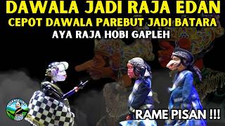 Download lagu DAWALA JADI RAJA EDAN !!! CEPOT DAWALA PAREBUT JADI BATARA | WAYANG GOLEK ASEP SUNANDAR SUNARYA mp3