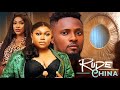 RUDE CHINA FULL MOVIE MAURICE SAM RUTH KADIRI LATEST MOVIE