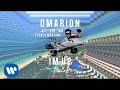 Omarion - I'm Up (Feat. Kid Ink & French Montana)