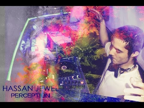 Hassan JeweL - Perception
