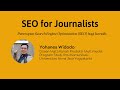 SEO for Journalist: Penerapan Search Engine Optimization (SEO) bagi Jurnalis SEO for Journalist: Penerapan Search Engine Optimization (SEO) bagi Jurnalis