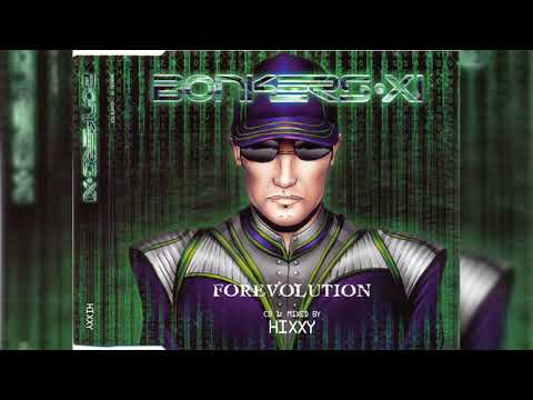 [2003] Various Artists - Bonkers 11 -  Forevolution (CD1) -  Hixxy's Mix