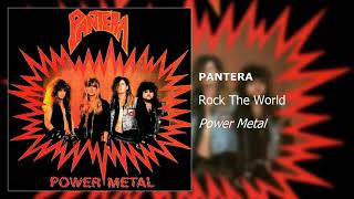 Pantera - Rock The World