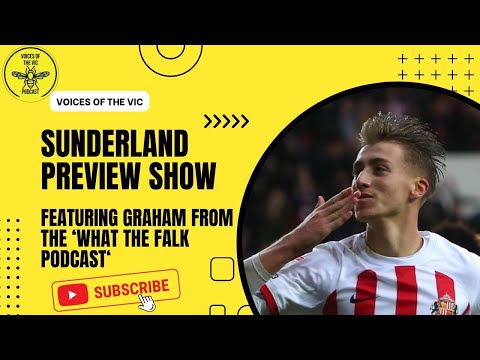 Sunderland Preview & Clevs Announced as Permanent Head Coach | feat. What the Falk Podcast