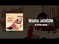 Wanda Jackson - Fujiyama Mama (Lyrics)