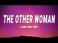 Lana Del Rey The Other Woman Lyrics