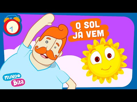 Mundo Bita - O Sol Já Vem
