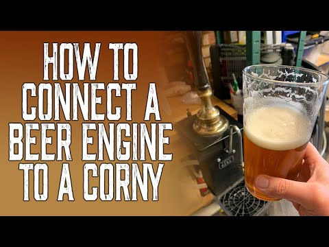 How to connect a Beer Engine/Hand Pump to a Cornelius Keg