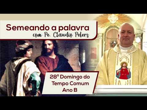28º Domingo do Tempo Comum - Ano B