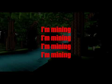 Mining - Minecraft Parody of Drowning Lyrics
