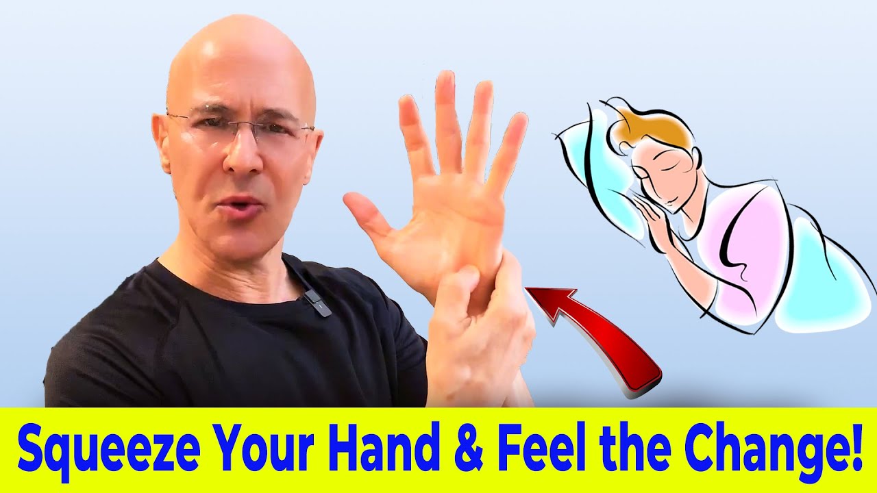 60 Seconds to Faster & Deeper Sleep:  Squeeze Your Hand & Feel the Change!  Dr. Mandell