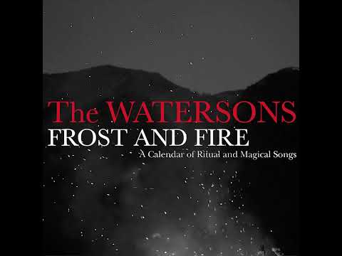 Thumbnail for The Watersons - Frost And Fire [2022 vinyl re-issue] by The Watersons