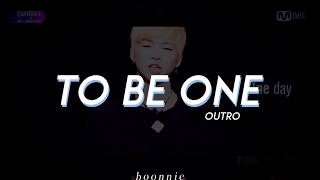 WANNA ONE; To be one (OUTRO) sub español