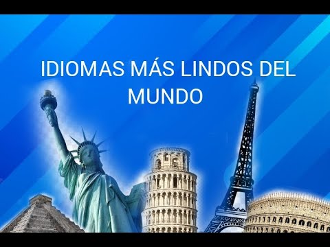 Los 10 idiomas MÁS BONITOS del mundo