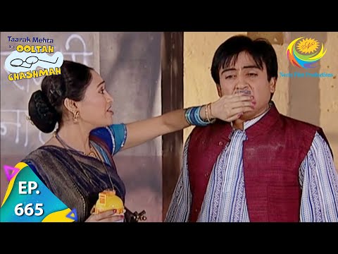 Taarak Mehta Ka Ooltah Chashmah - Episode 665 - Full Episode