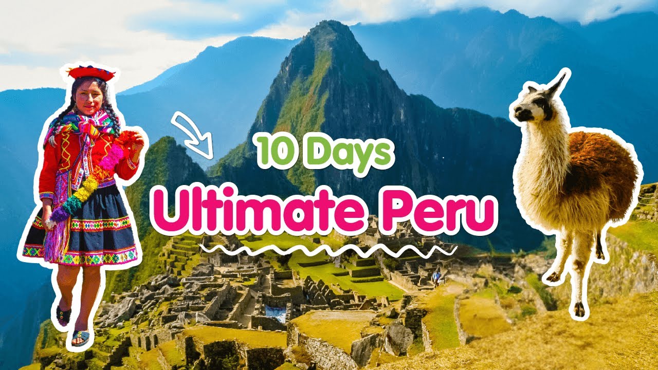 Ultimate Peru Video