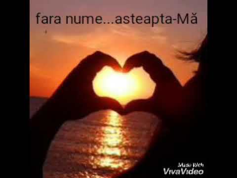 Fara nume... asteapta-Mă